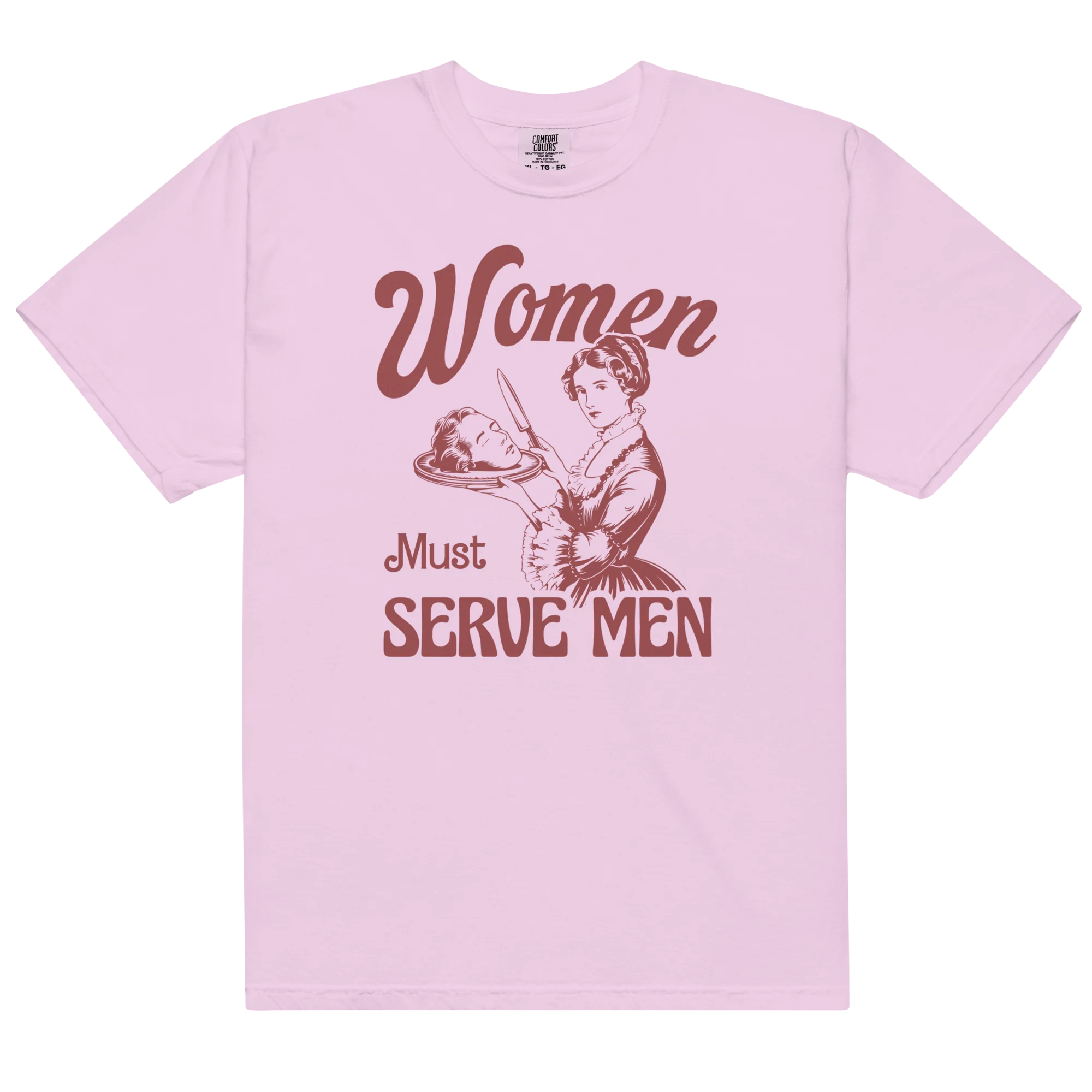 Women Must Serve Men Feminist Classic T-Shirt